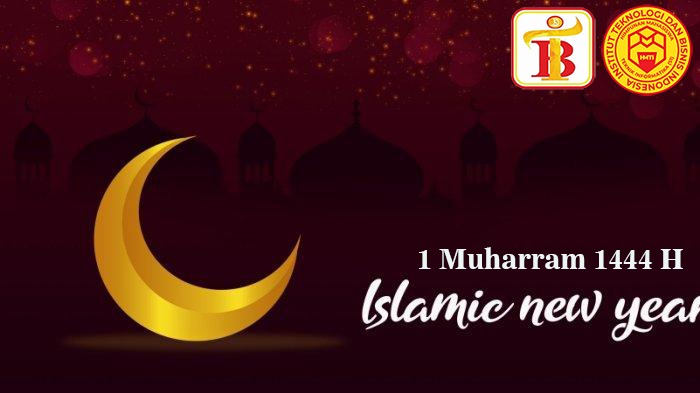 SELAMAT TAHUN BARU ISLAM 1 MUHARRAM 1444 HIJRIAH