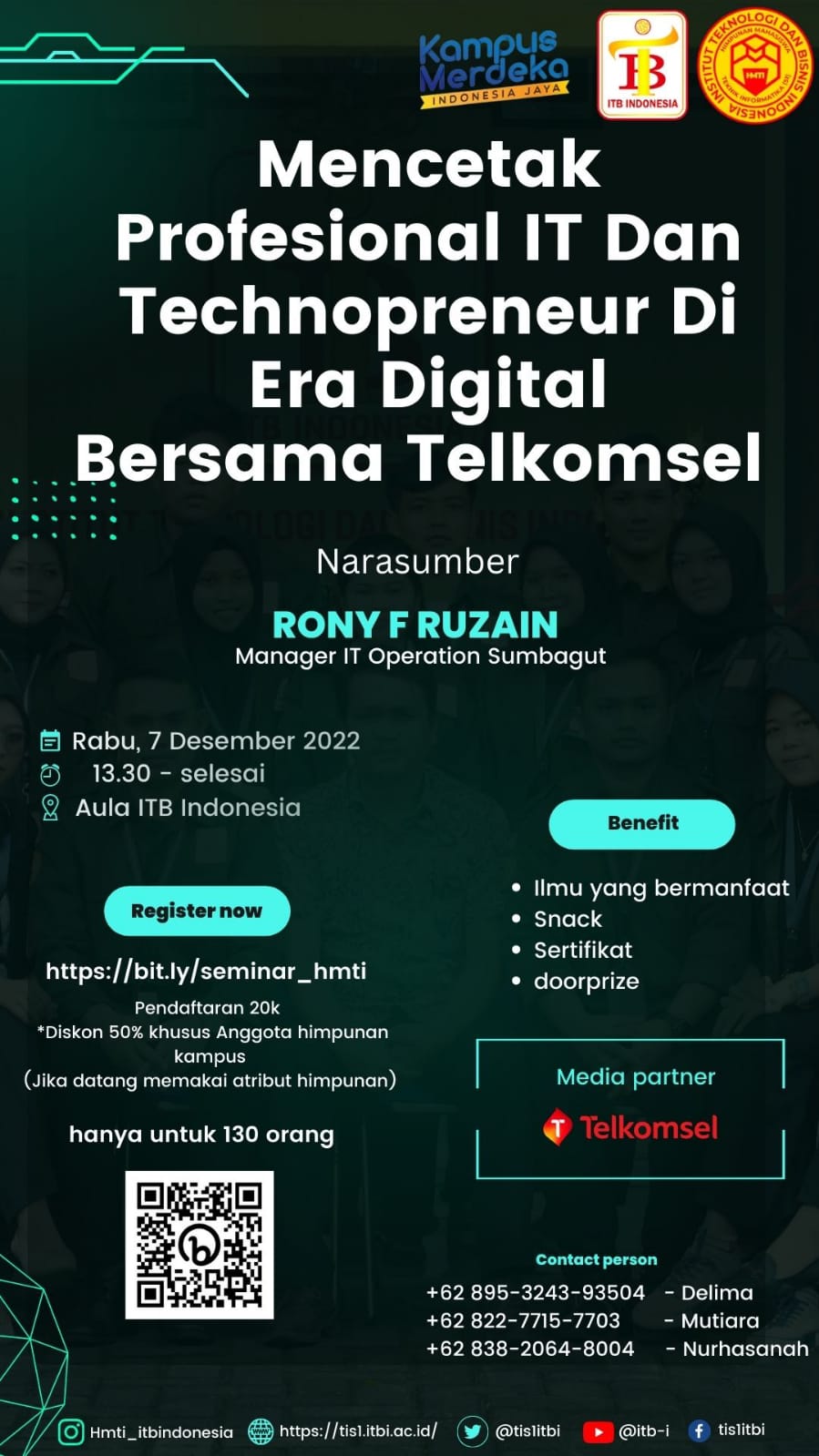 Seminar HMTI: Mencetak Profesional IT dan Technopreneur di Era Digital bersama Telkomsel